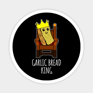 Garlic Bread King Magnet